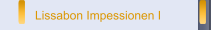 Lissabon Impessionen I